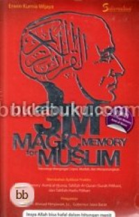 Image of 3M: Magic memory for Muslim: Technologi mengingat cepat, mudah dan menyenangkan