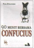 90 Menit Bersama Confucius
