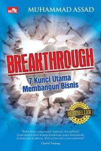 Image of Breakthrough: 7 kunci utama membangun bisnis