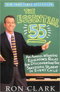 Image of The essential 55: An award-winning educator's rules for discovering the successful student in every child