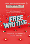 Free writing: Mengejar kebahagiaan dengan menulis