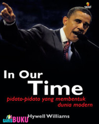 Image of In our time: pidato pidato yang membentuk dunia modern