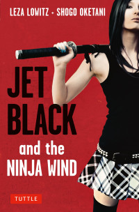 Image of Jet Black and the Ninja Wind