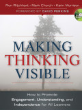 Making thinking visible: How to promote engagement, understanding and independence for all learners