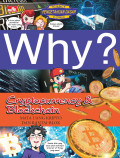 Why? Cryptocurrency & Blockchain = Mata uang kripto dan rantai blok