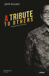 Image of A tribute to others: Empowering leadership