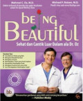 Being Beautiful: Sehat dan Cantik Luar Dalam ala Dr. Oz