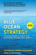 Blue ocean strategy: menciptakan ruang pasar tanpa pesaing dan menjadikan persaingan tidak lagi relevan