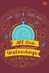 Image of All our yesterdays = Segala masa lalu kita