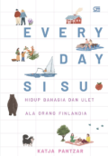 Everyday sisu: Hisup bahagia dan ulet ala orang Finlandia