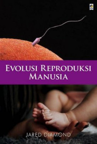 Image of Evolusi reproduksi manusia