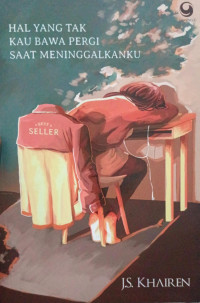 Image of Hal yang tak kau bawa pergi saat meninggalkanku