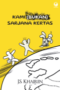 Kami (bukan) sarjana kertas