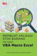 Membuat Aplikasi Stok Barang dengan VBA Macro Excel