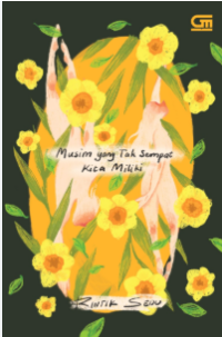 Image of Musim yang tak sempat kita miliki