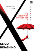 The Devotion of Suspect X: Kesetiaan Mr. X