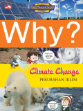 Why? Climate Change