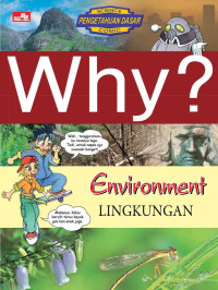 Image of Why? Environment (Lingkungan)