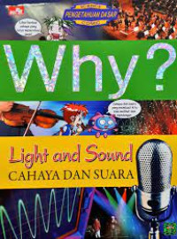 Image of Why? Light and Sound (Cahaya dan Suara)