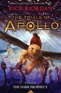 Image of The trials of Apollo. Buku dua. The dark prophecy