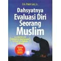 dahsyatnya evaluasi diri seorang muslim