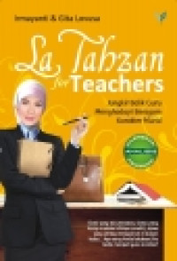 Image of La tahzan for teachers: Jungkir balik guru menghadapi beragam karater murid