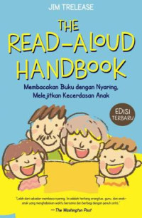 Image of The read-aloud handbook: Membacakan buku dengan nyaring melejitkan kecerdasan anak