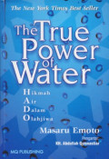 The true power of water = Hikmah air dalam olahjiwa