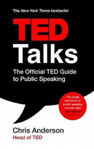TED Talks: The official TED guide to public speaking