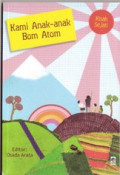 Kami anak-anak bom atom