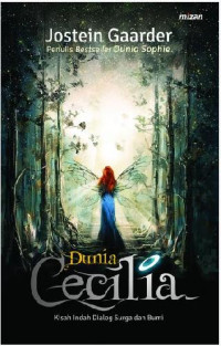 Image of Dunia Cecilia: Kisah Indah dialog surga dan bumi