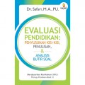 Evaluasi pendidikan: Penyusunan kisi-kisi, penulisan & analisis butir soal