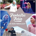 Fantastic Fatin: Ini baru permulaan