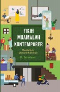 Image of Fikih muamalah kontemporer: Membahas ekonomi kekinian