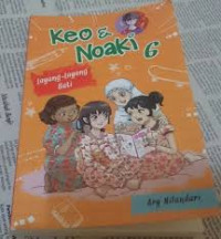Image of Keo & Noaki 6: Layang-layang hati