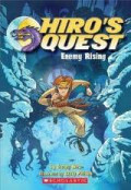 Hiro's quest: Enemy Rising