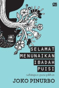 Selamat menunaikan ibadah puisi: Sehimpun puisi pilihan