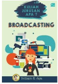 Kuliah jurusan apa? Broadcasting