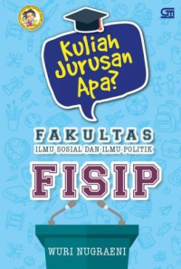Image of Kuliah jurusan apa? Fakultas Imu Sosial dan Imu Politik (FISIP)
