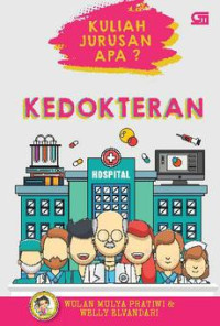 Image of Kuliah jurusan apa? Kedokteran
