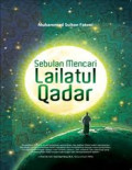 Sebulan mencari lailatul qadar