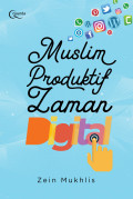 Muslim Produktif Zaman Digital