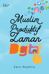 Image of Muslim Produktif Zaman Digital