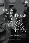 Tidak ada New York hari ini = There's no New York today