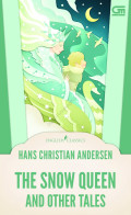 The snow queen and other tales