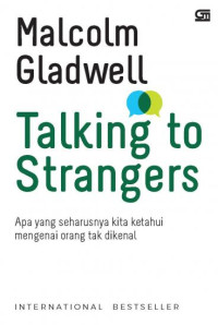 Image of Talking to strangers: Apa yang seharusnya kita ketahui mengenai orang yang tak dikenal