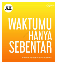 Image of Waktumu hanya sebentar
