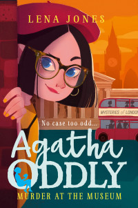 Image of Agatha Oddly : Murder at the museum