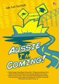 Aussie, I'm coming