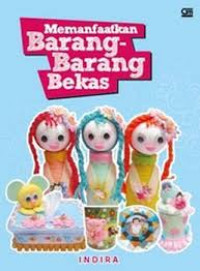 Image of Memanfaatkan barang barang bekas